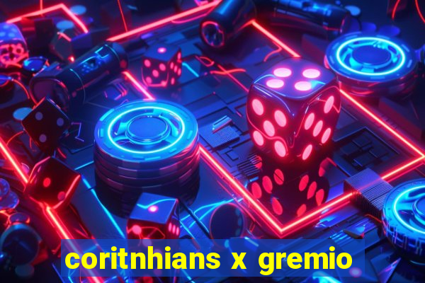 coritnhians x gremio